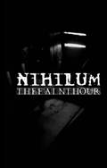 Nihilum (SWE) : The Faint Hour